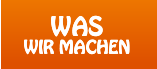 WAS WIR MACHEN WAS WIR MACHEN